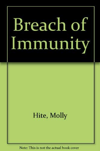 Stock image for Breach of Immunity for sale by Vashon Island Books