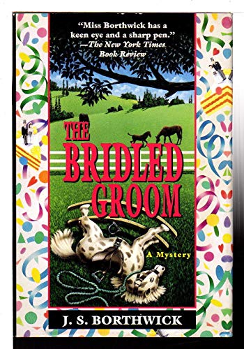 Stock image for The Bridled Groom : A Mystery for sale by Better World Books