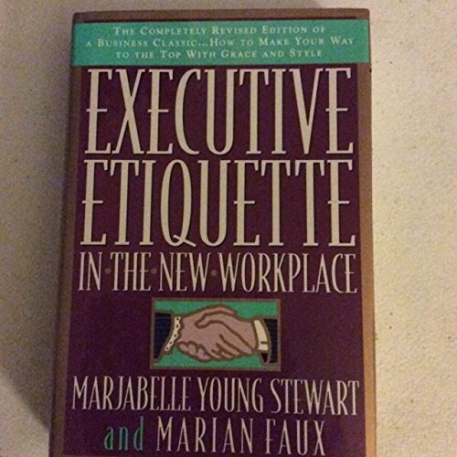 Imagen de archivo de Executive Etiquette in the New Workplace a la venta por SecondSale