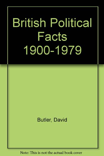 Stock image for British Political Facts 1900-1979 for sale by mountain