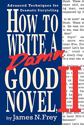 Beispielbild fr How to Write a Damn Good Novel zum Verkauf von SecondSale