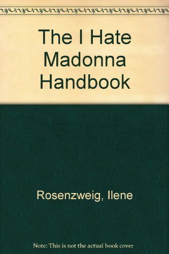Beispielbild fr The I Hate Madonna Handbook zum Verkauf von Read&Dream