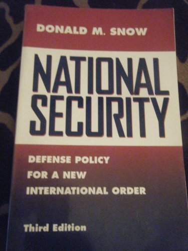 9780312105952: National Security: Defense Policy for a New International Order