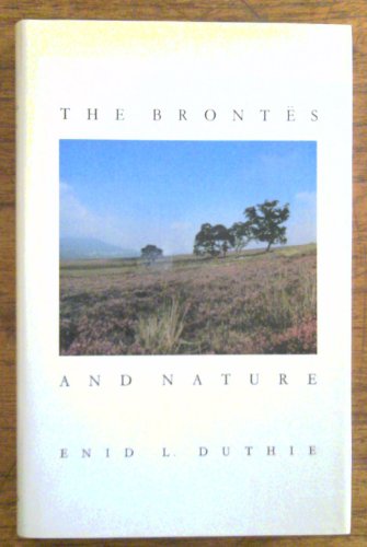 Stock image for The Brontes and Nature for sale by Dave Wilhelm Books