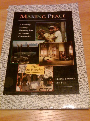 9780312106034: Making Peace: A Reading/Writing/Thinking Text on Global Community