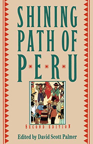 Stock image for The Shining Path of Peru for sale by Better World Books