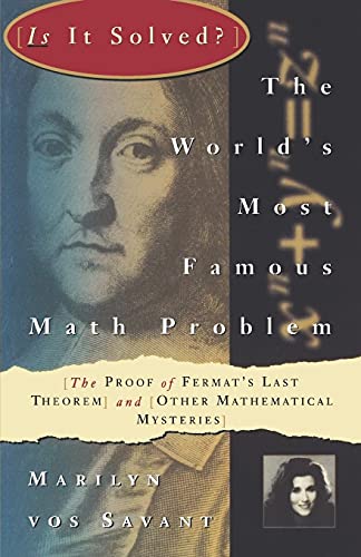 Beispielbild fr The World's Most Famous Math Problem : The Proof of Fermat's Last Theorem and Other Mathematical Mysteries zum Verkauf von Better World Books