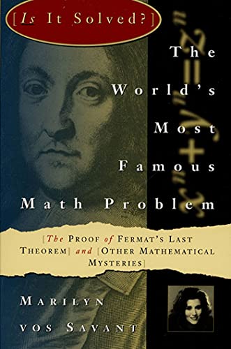 Stock image for The World's Most Famous Math Problem : The Proof of Fermat's Last Theorem and Other Mathematical Mysteries for sale by Better World Books