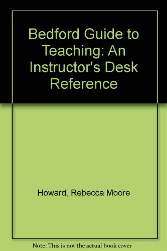 9780312106669: Bedford Guide to Teaching: An Instructor's Desk Reference