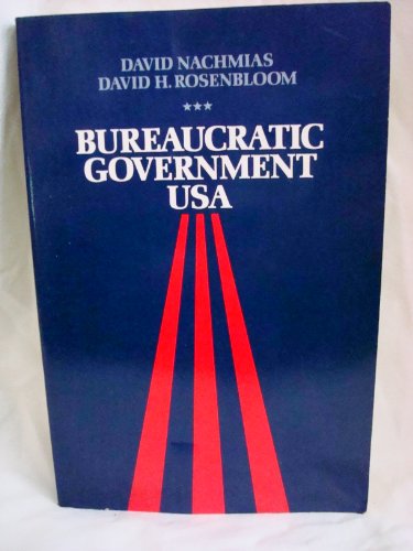 Imagen de archivo de Bureaucratic Government, USA. a la venta por Vashon Island Books