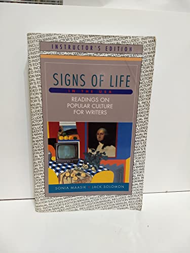 Stock image for Signs of Life in the U.S.A: Readings on Popular Culture for Writers- Instructor's Copy for sale by a2zbooks