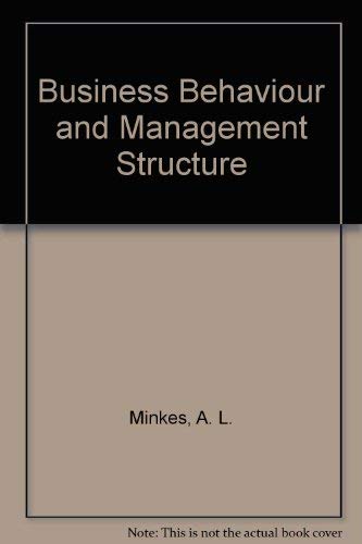 Stock image for Business Behaviour and Management Structure for sale by Zubal-Books, Since 1961