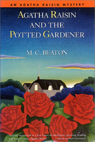 Stock image for Agatha Raisin and the Potted Gardener (Agatha Raisin Mysteries, No. 3) for sale by SecondSale