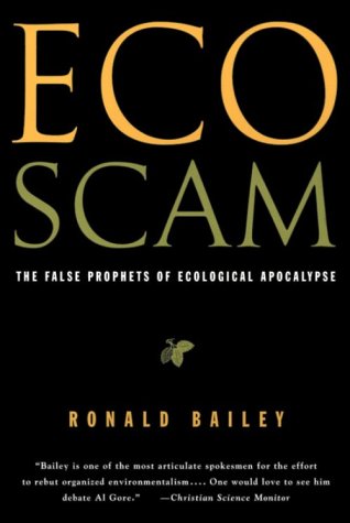 Imagen de archivo de EcoScam : The False Prohets of Ecological Apocalypse a la venta por Better World Books