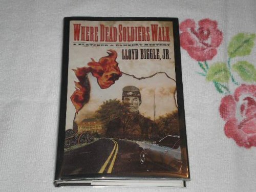 Where Dead Soldiers Walk: A Pletcher and Lambert Mystery (9780312110116) by Biggle, Lloyd, Jr.