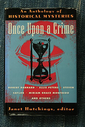 Imagen de archivo de Once upon a Crime : An Anthology of Historical Mysteries a la venta por Better World Books