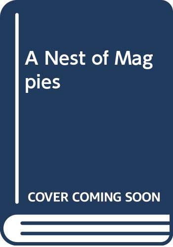 9780312110345: A Nest of Magpies