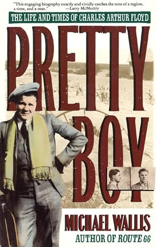 9780312110468: Pretty Boy: The Life and Times of Charles Arthur Floyd