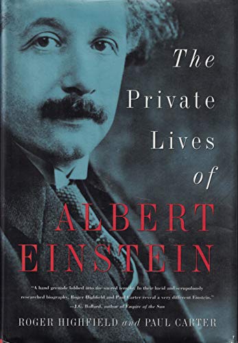 Imagen de archivo de The Private Lives of Albert Einstein a la venta por WeSavings LLC