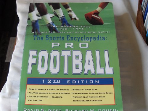 Stock image for The Sports Encyclopedia: Pro Football : The Modern Era 1960-1993 for sale by Blue Vase Books