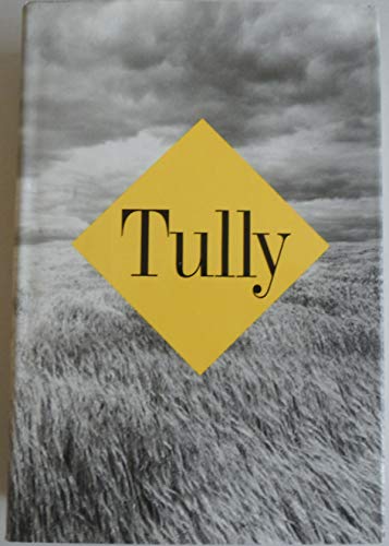 Beispielbild fr Tully zum Verkauf von Wonder Book