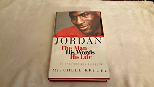 Beispielbild fr Jordan : The Man, His Words, His Life zum Verkauf von Better World Books
