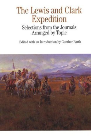 9780312111182: The Lewis and Clark Expedition: Selections from the Journals, Arranged by Topic (The Bedford Series in History and Culture)