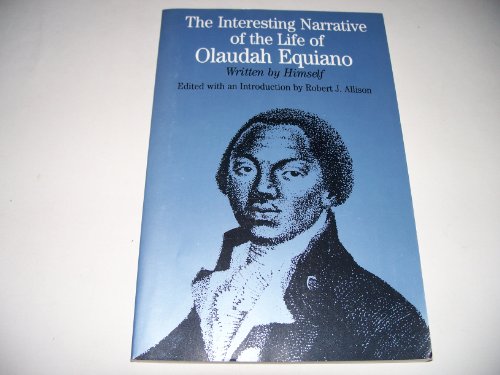 Stock image for The Interesting Narrative of the Life of Olaudah Equiano: Written by Himself (The Bedford Series in History and Culture) for sale by Wonder Book