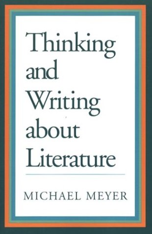 Stock image for Thinking and Writing About Literature for sale by Top Notch Books