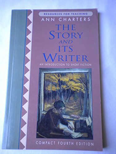 9780312111694: The Story and Its Writer 4th Fourth Edition