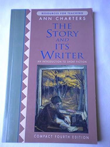 Stock image for The Story And Its Writer: An Introduction To Short Fiction for sale by Granada Bookstore,            IOBA