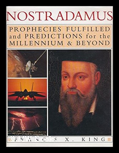 Stock image for Nostradamus: Prophecies of the World's Greatest Seer: Prophecies Fulfilled and Predictions for the Millennium & Beyond for sale by ThriftBooks-Dallas