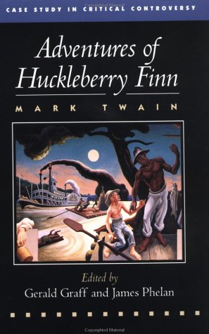 9780312112257: Adventures of Huckleberry Finn: A Case Study in Critical Controversy (Case Studies in Contemporary Criticism)