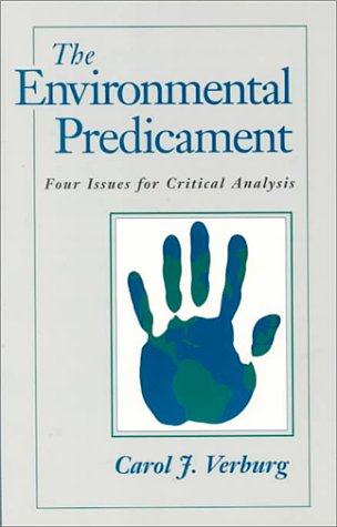 Imagen de archivo de The Environmental Predicament: Four Issues for Critical Analysis a la venta por Unique Books