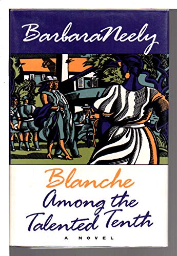 Beispielbild fr Blanche among the Talented Tenth zum Verkauf von Better World Books