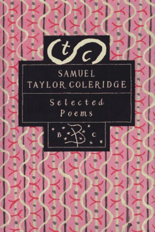 9780312112509: Samuel Taylor Coleridge: Selected Poems