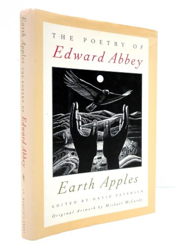 Stock image for Earth Apples (Pommes De Terre : The Poetry of Edward Abbey) for sale by Goodwill Southern California