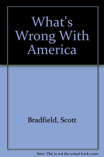 9780312113490: What's Wrong With America