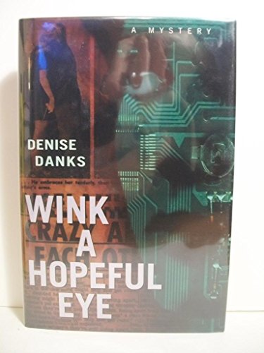 Stock image for Wink a Hopeful Eye for sale by WorldofBooks