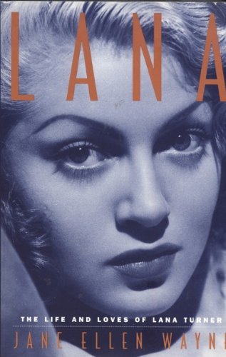 Beispielbild fr Lana's Men : The Life and Loves of Lana Turner zum Verkauf von Better World Books