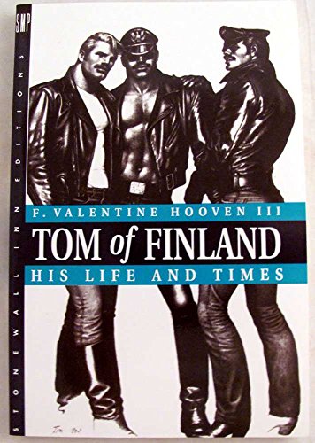 Imagen de archivo de Tom of Finland : His Life and Times a la venta por Better World Books