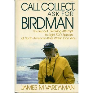 Beispielbild fr Call Collect, Ask for Birdman zum Verkauf von Better World Books