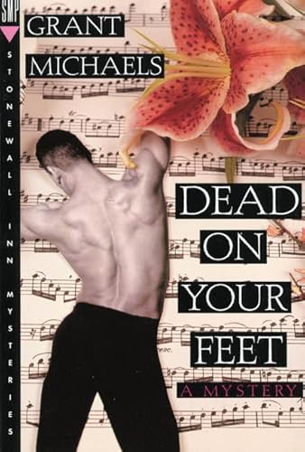 Beispielbild fr Dead on Your Feet: A Mystery (Stonewall Inn Mysteries) zum Verkauf von Wonder Book