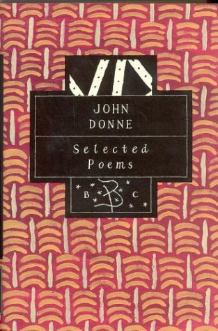 9780312114688: John Donne: Selected Poems (Bloomsbury Poetry Classics)