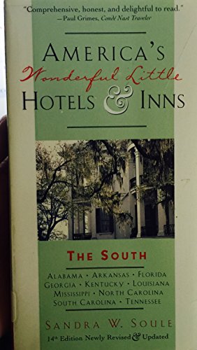 Stock image for America's Wonderful Little Hotels & Inns: Fourteenth Edition The South for sale by UHR Books