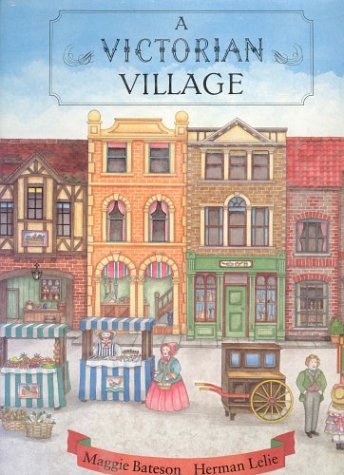 Stock image for A Victorian Village for sale by WorldofBooks