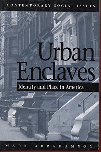 Beispielbild fr Urban Enclaves: Identity and Place in America zum Verkauf von The Yard Sale Store