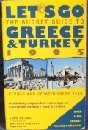 Beispielbild fr Let's Go: The Budget Guide to Greece & Turkey 1995/Including Expanded Coverage of Eastern Turkey and Cyprus zum Verkauf von Robinson Street Books, IOBA