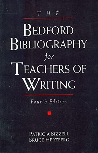 Imagen de archivo de The Bedford Bibliography for Teachers of Writing a la venta por Better World Books