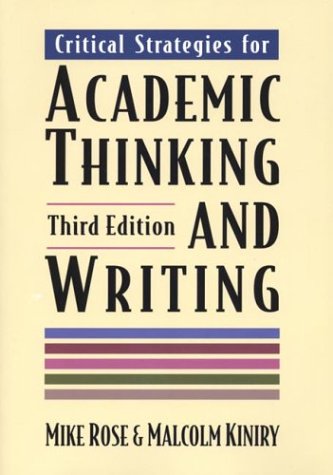 Stock image for Critical Strategies for Academic Thinking and Writing for sale by ThriftBooks-Dallas